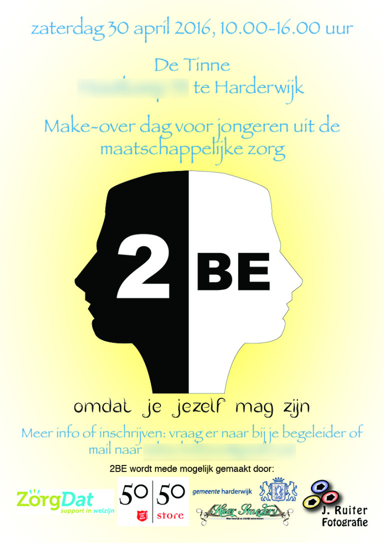 Poster voor evenement: make-over dag voor jongeren uit de maatschappelijke zorg.

Datum oplevering: 23-03-2016
Opdrachtgever: 2BE